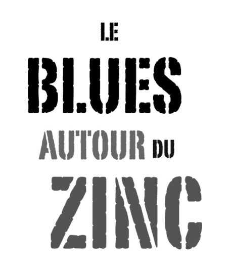 Le festival le Blues autour du Zinc